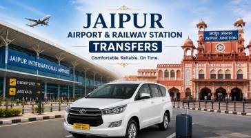 Jaipur Airport & Railway Station Transfers